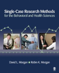 Cover Single-Case Research Methods for the Behavioral and Health Sciences