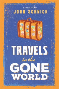 Cover Travels in the Gone World