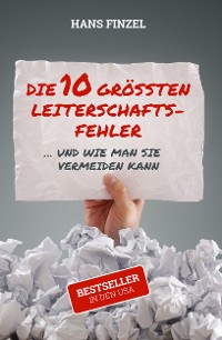 Cover Die 10 grössten Leiterschaftsfehler