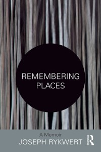 Cover Remembering Places: A Memoir