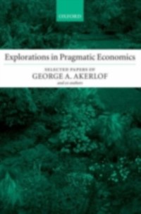 Cover Explorations in Pragmatic Economics