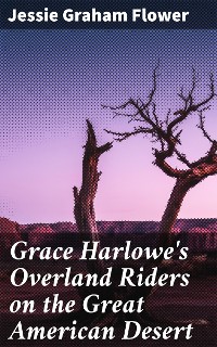 Cover Grace Harlowe's Overland Riders on the Great American Desert