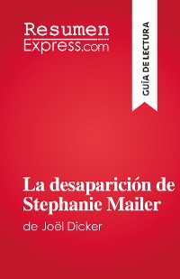 Cover La desaparición de Stephanie Mailer