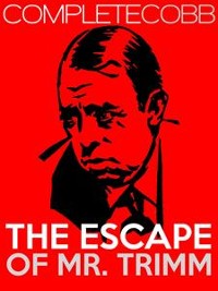 Cover The Escape of Mr. Trimm
