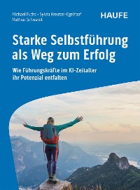 Cover Starke Selbstführung als Weg zum Erfolg