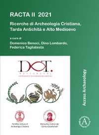 Cover RACTA II 2021: Ricerche di Archeologia Cristiana, Tarda Antichità e Alto Medioevo