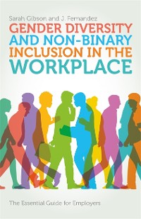 Cover Gender Diversity and Non-Binary Inclusion in the Workplace