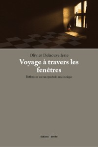 Cover Voyage à travers les fenêtres