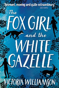Cover The Fox Girl and the White Gazelle