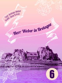 Cover Herr Weber in Bretagne