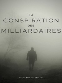 Cover La Conspiration des Milliardaires