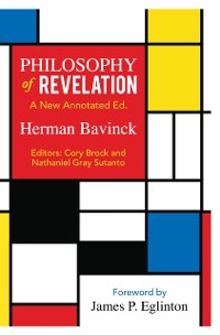 Cover Philosophy of Revelation: A New Annotated Edition