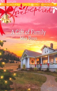Cover Gift of Family (Mills & Boon Love Inspired)