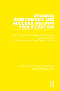 Cover Uranium Enrichment and Nuclear Weapon Proliferation