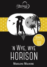 Cover ’n Wye, wye horison & Storieboekliefde