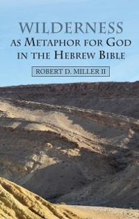 Cover Wilderness as Metaphor for God in the Hebrew Bible