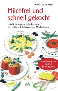 Cover Milchfrei und schnell gekocht