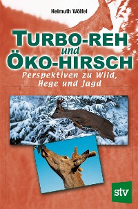 Cover Turbo-Reh und Öko-Hirsch