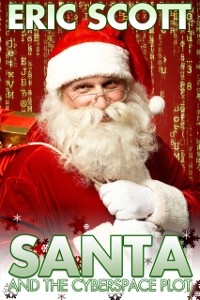 Cover Santa and the Cyberspace Plot