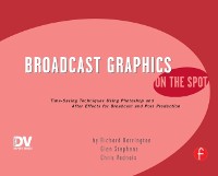 Cover Broadcast Graphics On the Spot