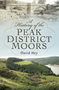 Cover History of the Peak District Moors