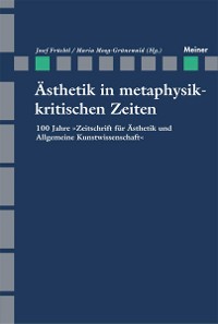 Cover Ästhetik in metaphysikkritischen Zeiten