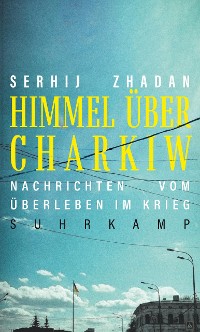 Cover Himmel über Charkiw