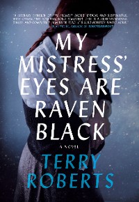 Cover My Mistress' Eyes Are Raven Black