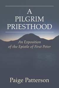 Cover A Pilgrim Priesthood