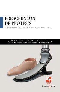 Cover Prescripción de prótesis a personas con amputaciones en extremidades