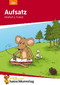 Cover Aufsatz Deutsch 2. Klasse