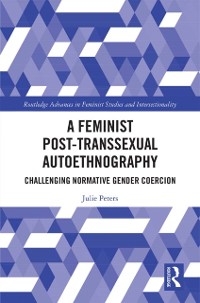 Cover Feminist Post-transsexual Autoethnography