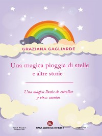 Cover Una magica pioggia di stelle e altre storie - Una mágica lluvia de estrellas y otros cuentos