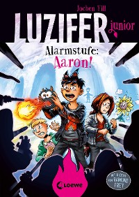 Cover Luzifer junior (Band 16) - Alarmstufe: Aaron!