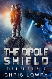 Cover The Dipole Shield - a sci fi action adventure