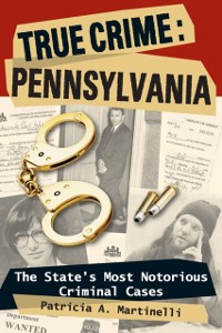 Cover True Crime: Pennsylvania