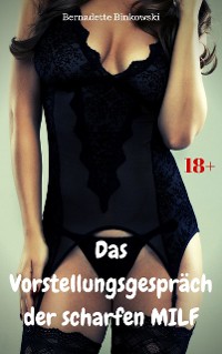 Cover Das Vorstellungsgespräch der scharfen MILF