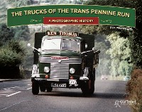 Cover The Trucks of the Trans Pennine Run: A Photographic History