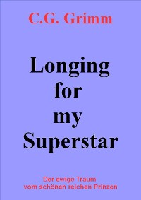 Cover Longing for my Superstar