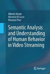 Cover Semantic Analysis and Understanding of Human Behavior in Video Streaming