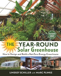 Cover The Year-Round Solar Greenhouse
