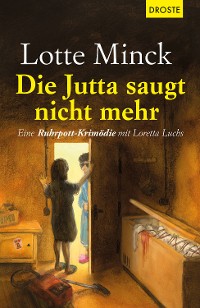 Cover Die Jutta saugt nicht mehr