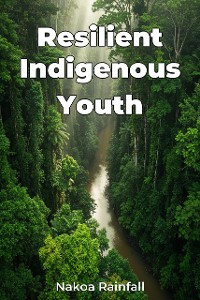 Cover Resilient Indigenous Youth