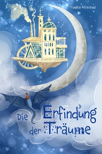 Cover Die Erfindung der Träume