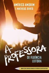 Cover A Professora de Fluência Leitora