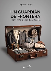 Cover Un guardián de frontera