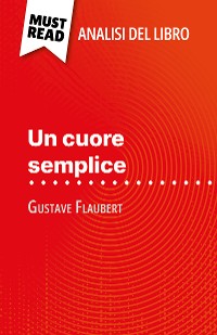 Cover Un cuore semplice di Gustave Flaubert (Analisi del libro)