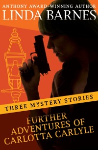 Cover Further Adventures of Carlotta Carlyle