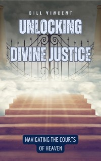 Cover Unlocking Divine Justice