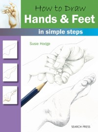 Cover How to Draw: Hands & Feet